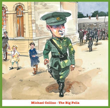 Load image into Gallery viewer, Who killed Michael Collins Nickname Big Fella